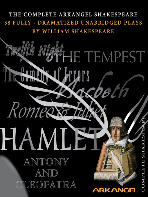 Title details for The Complete Arkangel Shakespeare by William Shakespeare - Wait list